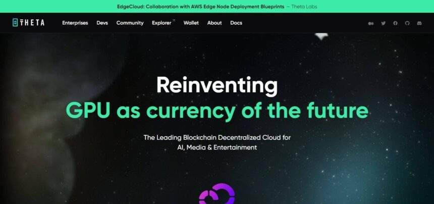 What is Theta Network? ​How It Works & Its Features 2024 Review