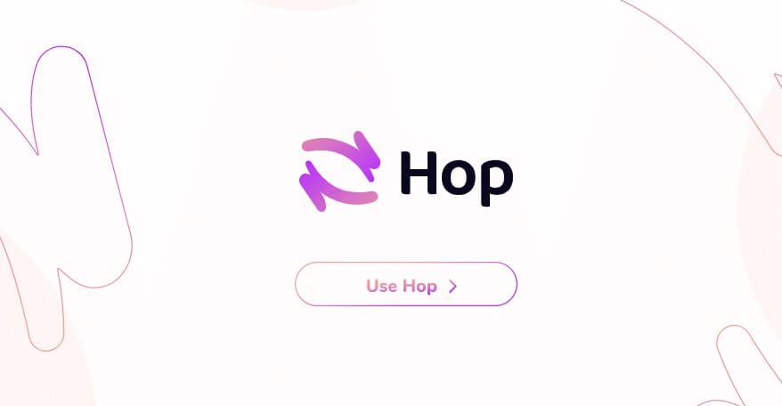10 Best Crypto Bridge: Read Our Full Review 9 Crypto Bridge Hop Protocol
