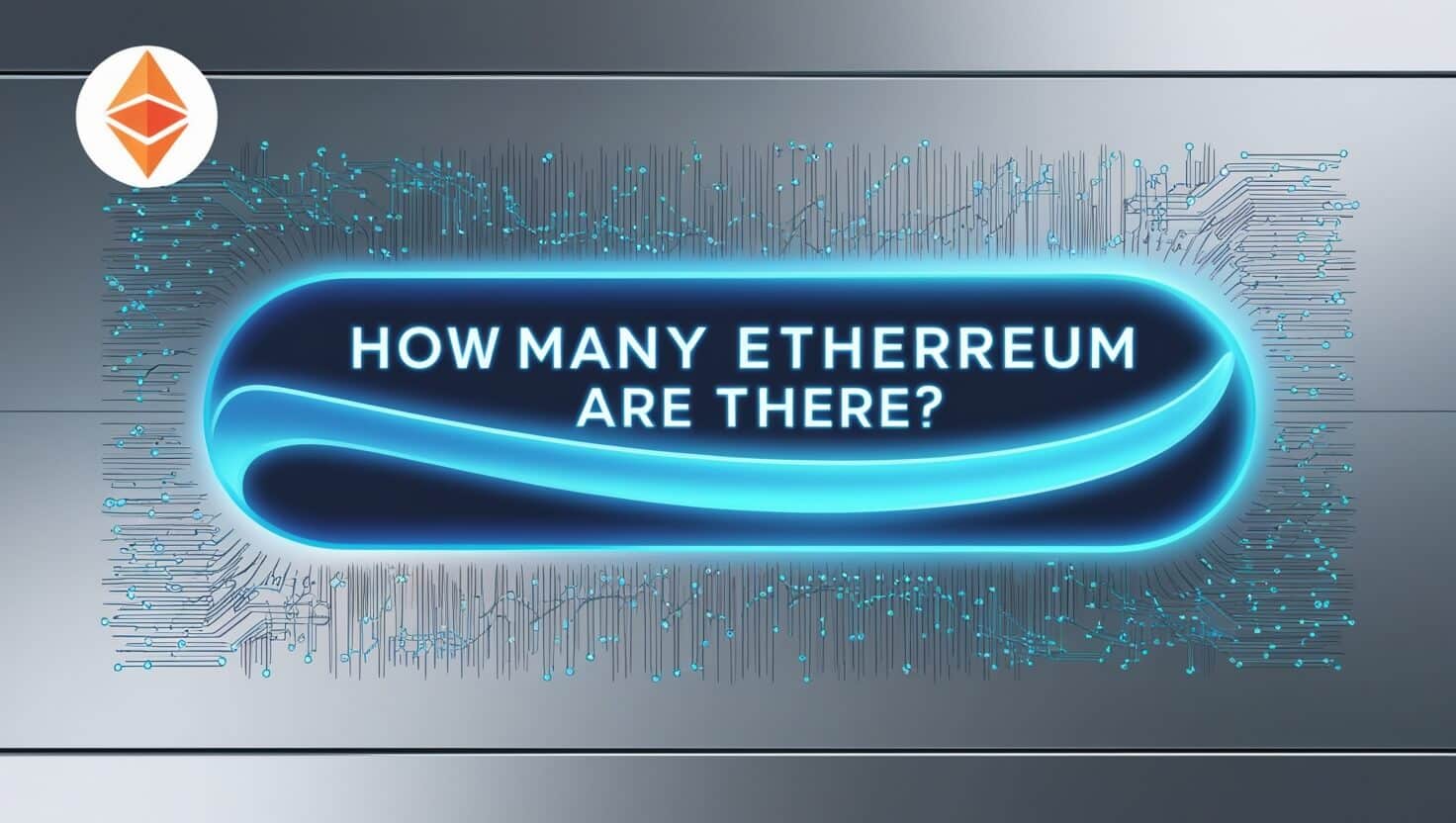 How Many Ethereum Are There