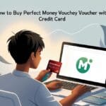 How to Buy Perfect Money Voucher With Credit Card 