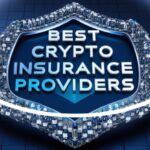 10 Best Crypto Insurance Providers
