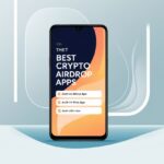 10 Best Crypto Airdrop Apps for Android 