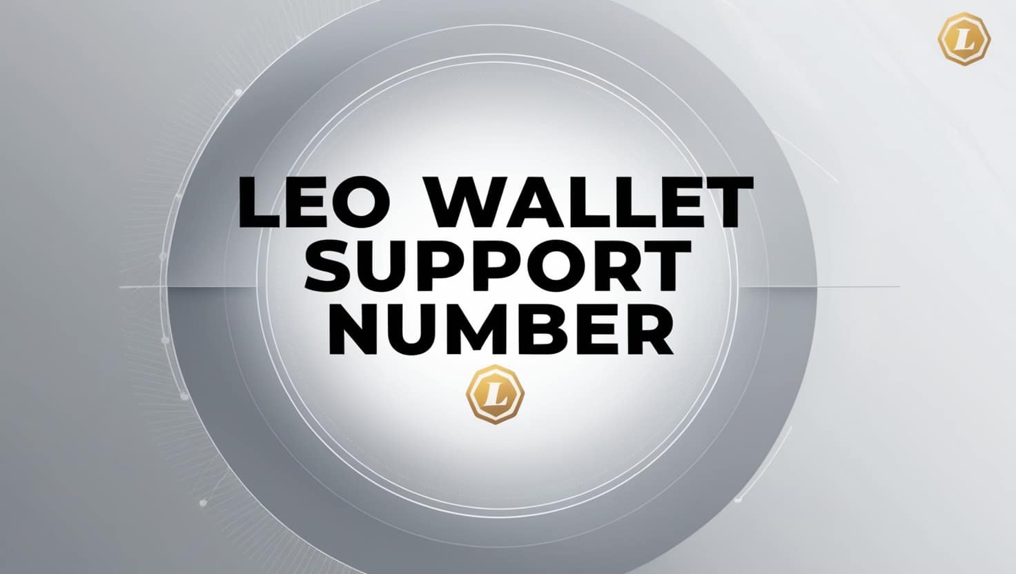 Leo Wallet Support Number: Quick and Easy Customer Service