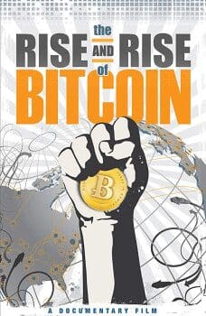 10 Best Crypto Documentary To Watch In 2025 4 The Rise and Rise of Bitcoin