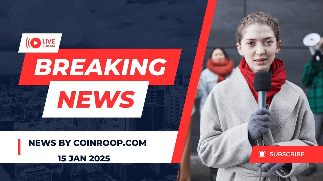Latest Cryptocurrency News Of January 15, 2025
