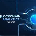 What is Blockchain Analytics? Key Insights Explained