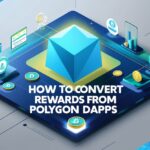 How to Convert Rewards from Polygon DApps | Easy Guide