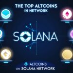 9 Top Altcoins On Solana Network