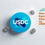How to Earn Interest on USDC – Best Ways to Grow Your Crypto