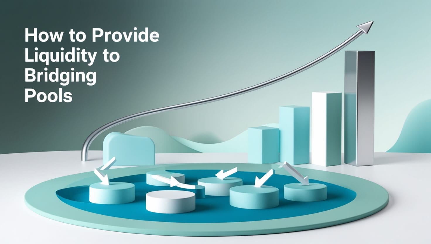 How To Provide Liquidity To Bridging Pools | Step-by-Step Guide