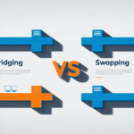 Difference Between Bridging And Swapping