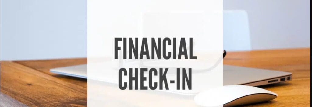 10 Top Ways To Manage Household Finances 11 Regular Financial Check-Ins