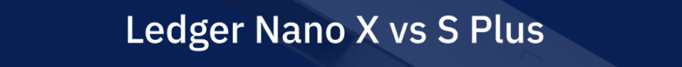Ledger (Nano X or Nano S Plus)
