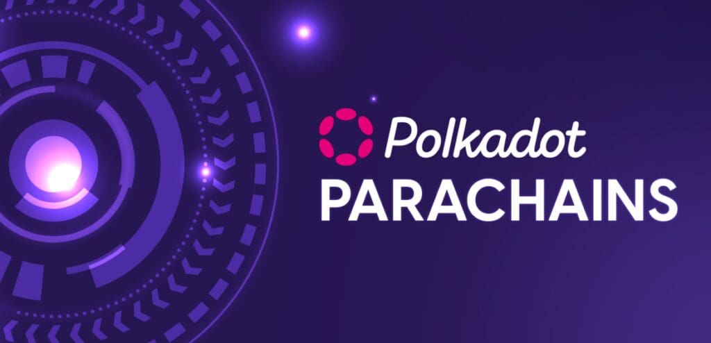 How to Trade on Polkadot Parachains: A Beginner's Guide 2 What is Polkadot Parachains?