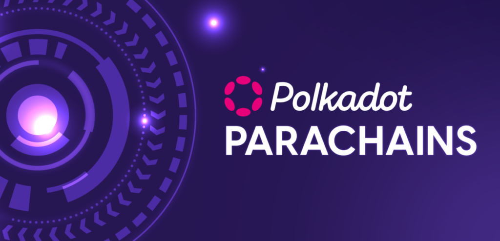 What is Polkadot Parachains?