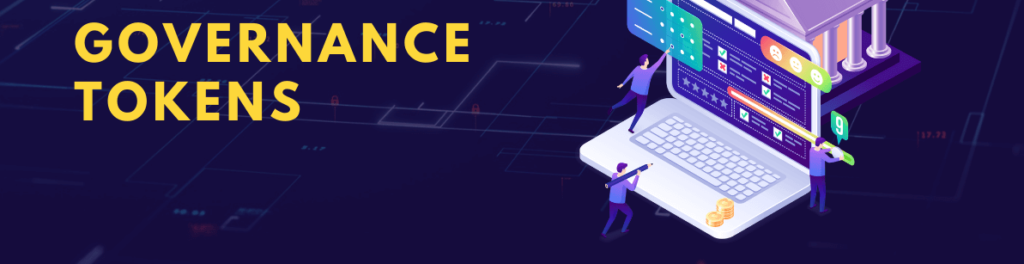 What is Governance Tokens?