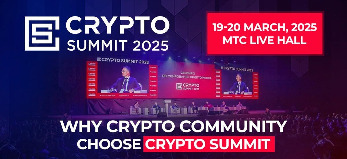 Moscow will host the main Russian crypto event — Crypto Summit 2025!