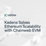 1200x720 PR Kadena Solves Ethereum Scalability wit 1743540307jvEjRhgi1h