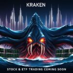 Kraken Enters TradFi: Stock & ETF Trading Coming Soon
