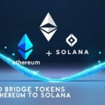 How to Bridge Tokens from Ethereum to Solana – A Step-by-Step Guide