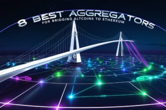 8 Best Aggregator For Bridging Altcoins To Ethereum
