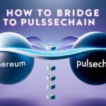 How to Bridge to PulseChain: Step-by-Step Guide