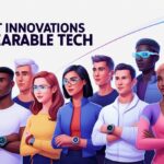 10 Best Innovations In Wearable Tech
