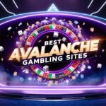 10 Best Avalanche Gambling Sites 2025