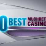10 Best MuchBetter Casinos