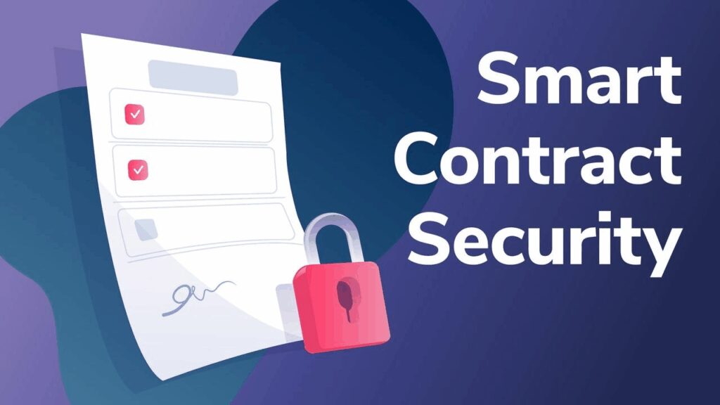 Ensure Smart Contract Security