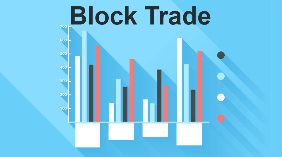 What is Block Trade?