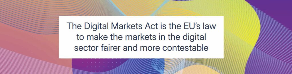 Digital Markets Act (DMA)