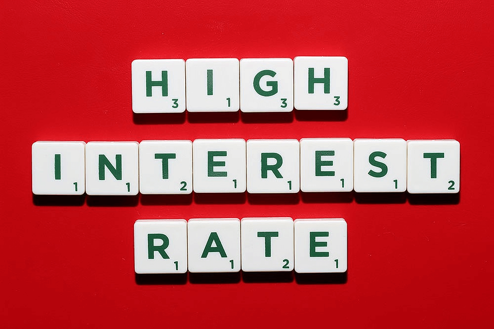 Higher Interest Rates