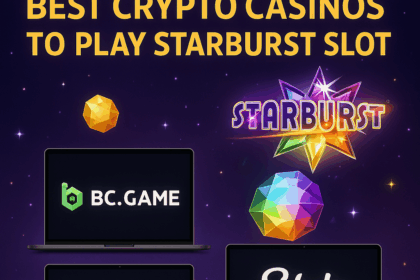 10 Best Crypto Casinos to Play Starburst Slot