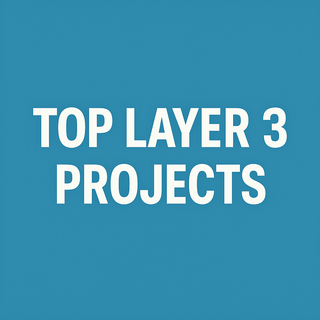9 Top Layer 3 Projects in 2025 You Should Know