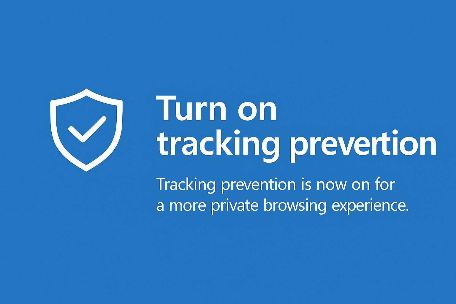 Turn on Tracking Prevention