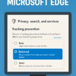 10 Best Privacy Settings For Microsoft Edge
