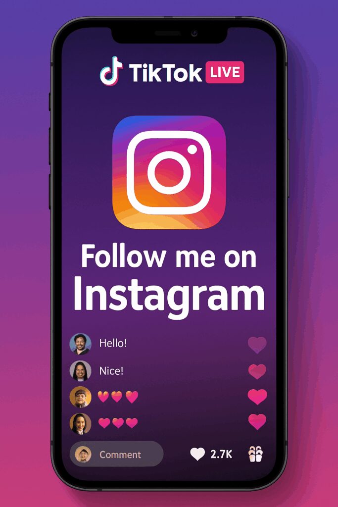 Use TikTok Live to Promote Instagram