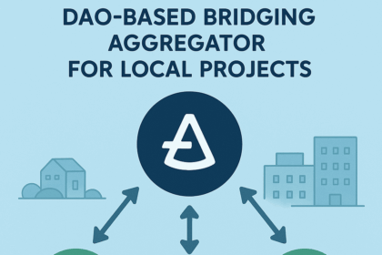 10 Dao-based Bridging Aggregator For Local Projects