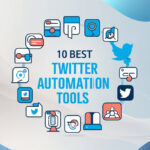 10 Best Twitter Automation Tools to Boost Engagement in 2025