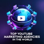 9 Top YouTube Marketing Agencies in the World | Best Video Marketing Experts