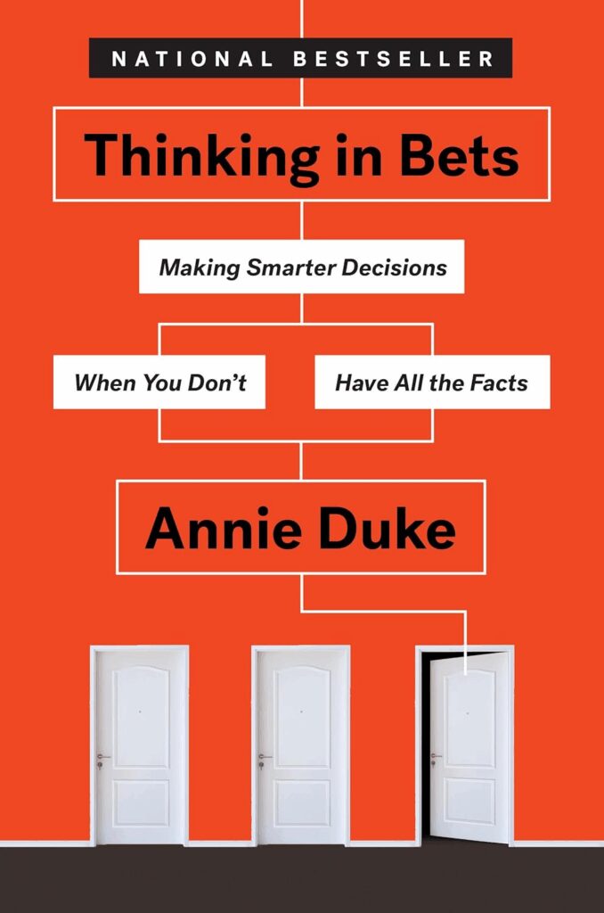10 Top Books About Gambling: Best Reads on Risk, Strategy & Luck 6 Thinking in Bets