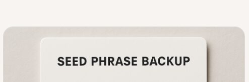Seed Phrase Backup