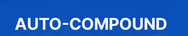 What is Auto-Compounding?