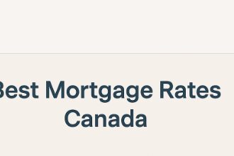 10 Best Mortgage Rates in Canada – Compare Top Lenders 2025