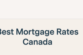 10 Best Mortgage Rates in Canada – Compare Top Lenders 2025