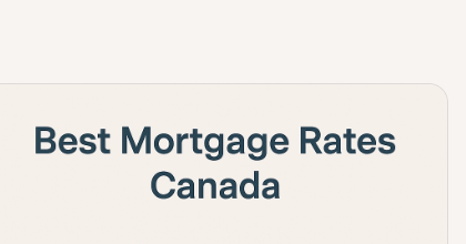 10 Best Mortgage Rates in Canada – Compare Top Lenders 2025