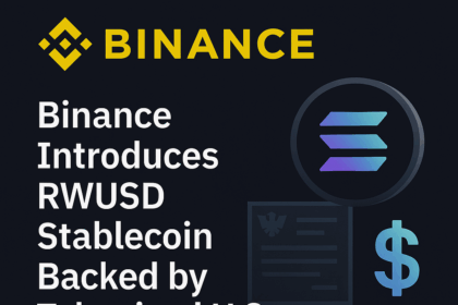 Binance Introduces RWUSD Stablecoin Backed by Tokenized U.S. Treasuries With 4.2% APR