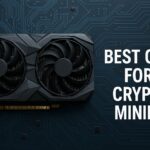 10 Best Gpu For Crypto Mining in 2025