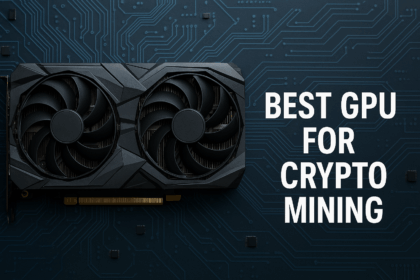10 Best Gpu For Crypto Mining in 2025